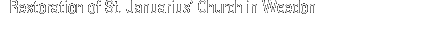 Restoration of St. Januarius’ Church in Weedon (Eastern Townships)